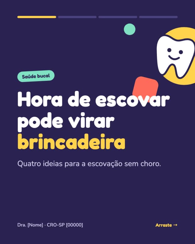 Exemplo de post de odontopediatria no estilo Lúdico: 'Hora de escovar pode virar brincadeira'